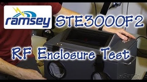 Ramsey STE3000F2 RF Enclosure Test by Saelig
