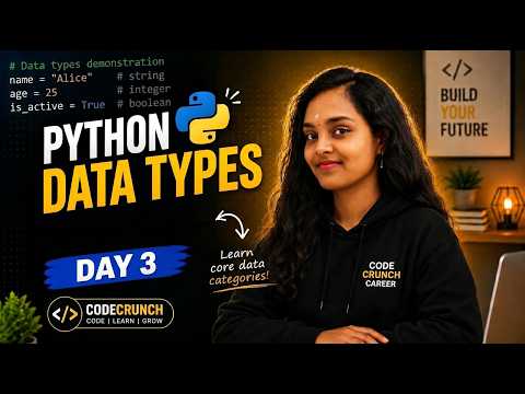 Learn Python Data Types in One Video | Day 3 | 100 Days of Python | Python Interview Questions