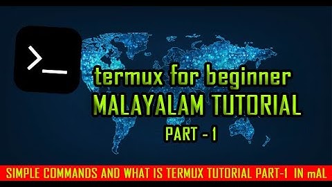 Termux tutorial for beginners PART-1