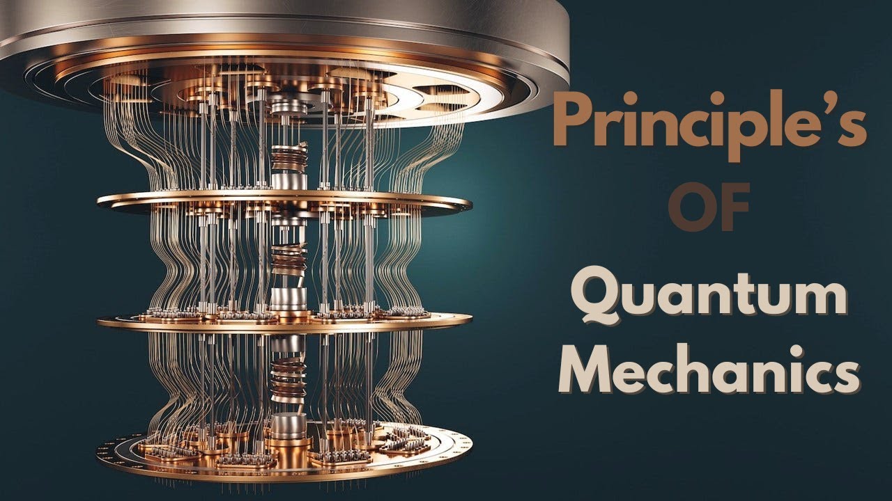 Exploring The Principle's Of Quantum Mechanics | #2 - YouTube