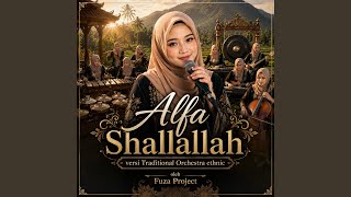 Download lagu Alfa Shallallah (Traditional Orchestra Ethnic)