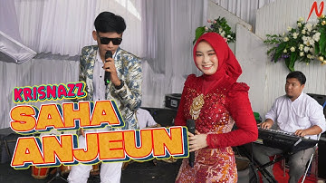 SAHA ANJEUN - KRISNAZZ | LIVESHOW PARONGPONG
