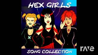 I Hex My Own Girl - Brassy & The Hex Girls | RaveDJ