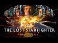 The Lost Starfighter - Star Wars Fan Film