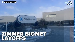 Zimmer Biomet Says Majority Of Layoffs Are Outside Northern Indiana