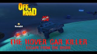 Off The Road: Hover Car Killer | OTR Gameplay | Episode 1 Escape from the shore map screenshot 2