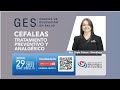 GES- Cefaleas: Tratamiento preventivo y analgésico