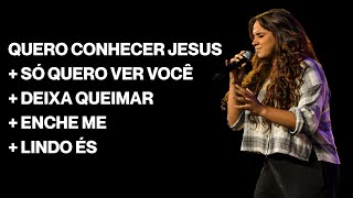 Video thumbnail of "QUERO CONHECER JESUS + ENCHE-ME + SÓ QUERO VER VOCÊ + LINDO ÉS + DEIXA QUEIMAR - SARAH BEATRIZ"