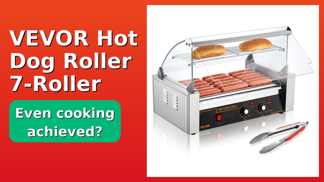 REVIEW (2026): VEVOR Hot Dog Roller 7-Roller. Features.