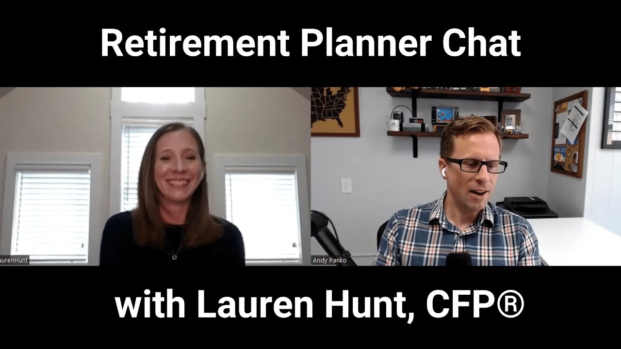 Retirement planner chat, with Lauren Hunt from Daybreak Wealth