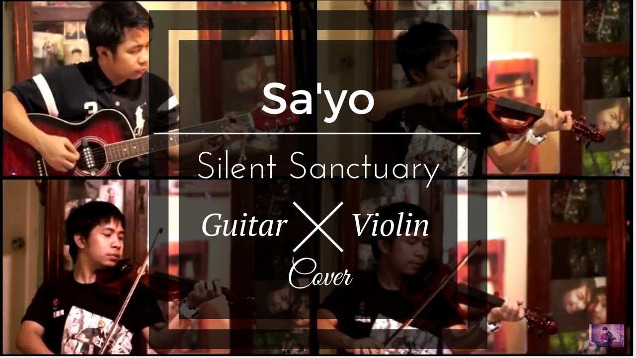 Sa'yo - Silent Sanctuary (Violin Cover)