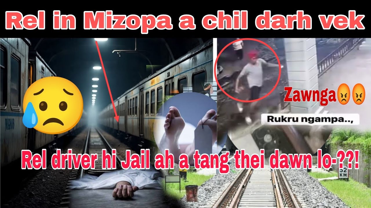 Nichin mai khan Rel in Mizo-pa a chilhlum leh ta a taksa a darh vek ...