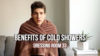 COLD SHOWERS FOR BETTER WORK | The Dressing Room Ep 33