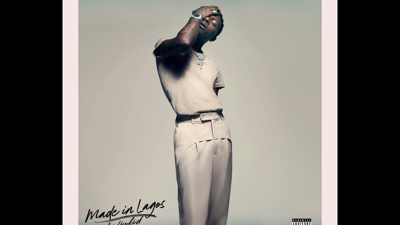 Wizkid - Made in Lagos (album)