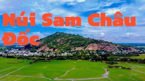 Du lịch thành phố Châu Đốc tự túc thưởng thức đặc sản Bún Cá bà The chân cầu Cồn Tiên / Độc Lạ