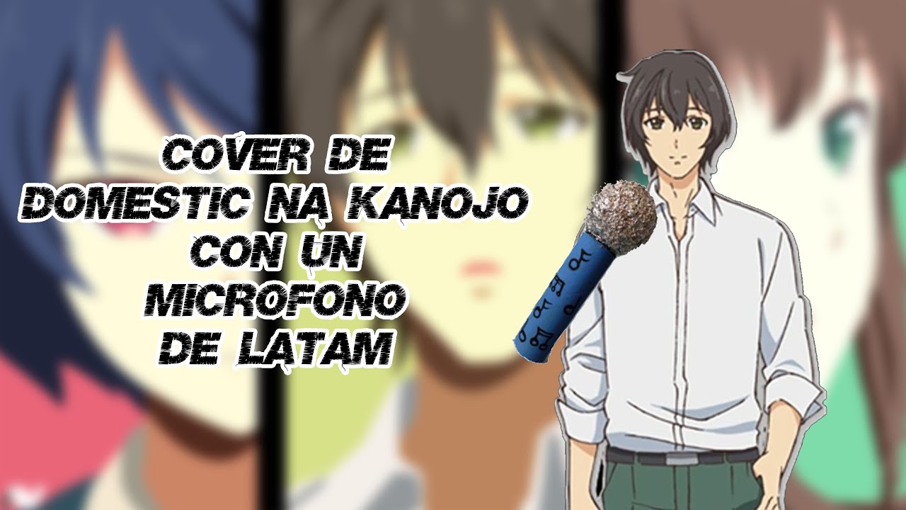 Kawaki wo Ameku by Minami (Cover Con un Micrófono Malo) | Domestic na Kanojo OP By JuegosGG