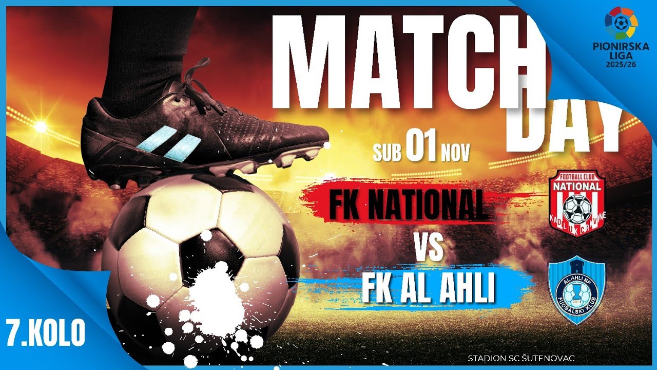 7. Kolo ⚽ FK National - FK Al Ahli ⚽ Pionirska Liga 2025/26 ⚽ Novi Pazar  
