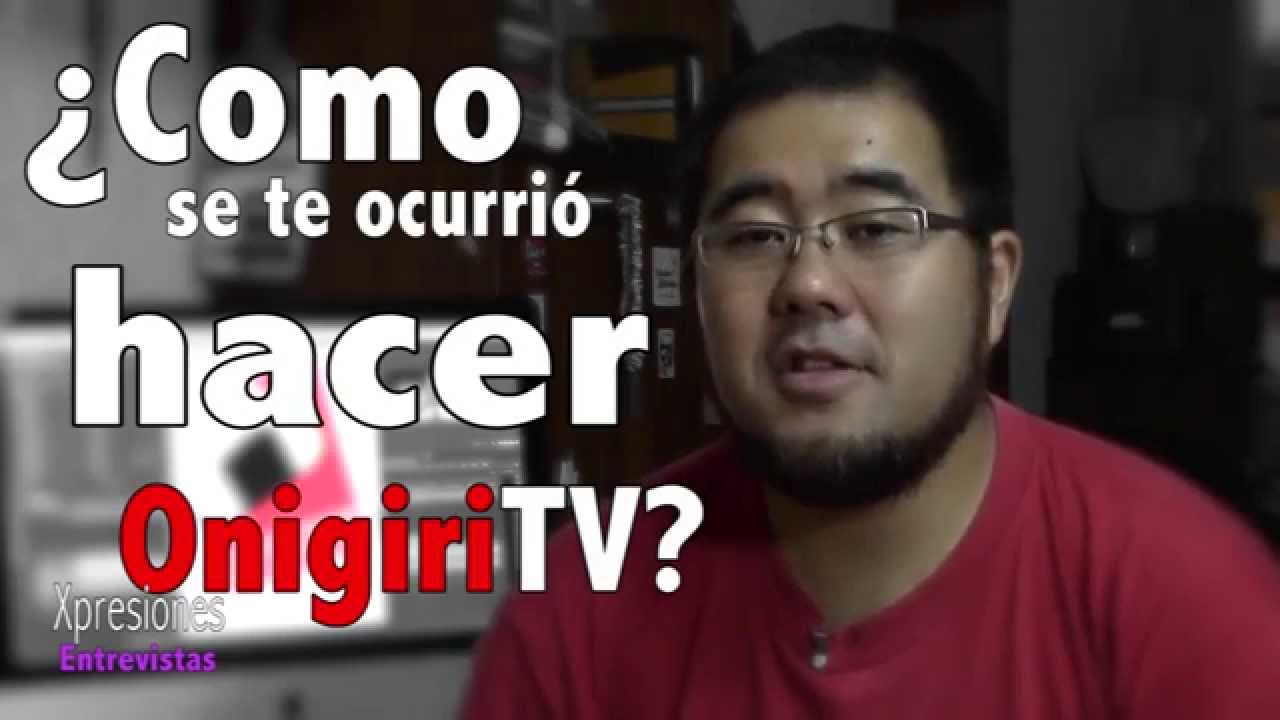 Entrevista a Gerardo Higa (OnigiriTV)