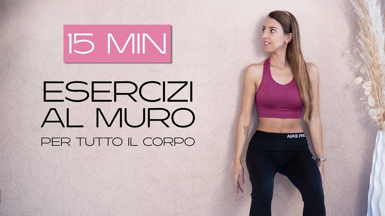Esercizi AL MURO per tutto il corpo. WALL workout