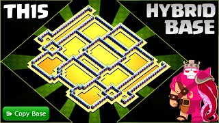Best TH15 Hybrid Base Design 2025-Strong for Farming and Defense! Clash of Clans#1315