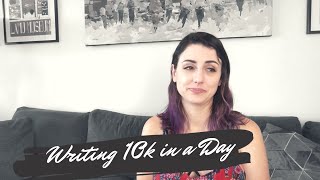 Writing 10k in a Day ☆ a writing vlog