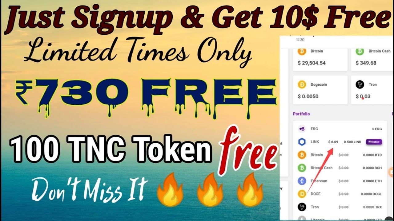 🤑Just sign up & Get 10$ Free | 100 TNC Token Free Loot Camping | ₹730 Free paytm Cash| Make_Money