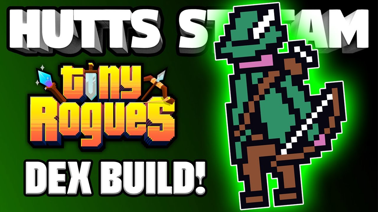 Is Dex the BEST? - Hutts Streams Tiny Rogues - YouTube