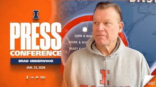 Illinois Men's Basketball | Brad Underwood Press Conference 1/23/26