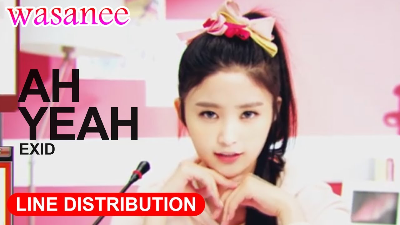 EXID - Ah Yeah - Line Distribution (Color Coded MV)
