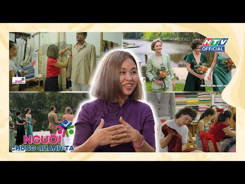 NGƯỜI CHUNG QUANH TA | TẬP 41 | Giữ nghề may truyền thống giữa những đổi thay của thời đại