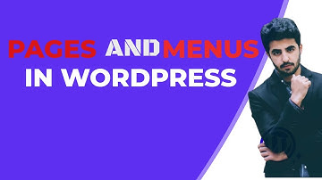 Pages and Menus in wordpress | Wordpress Tutorial for Beginners | Part#3