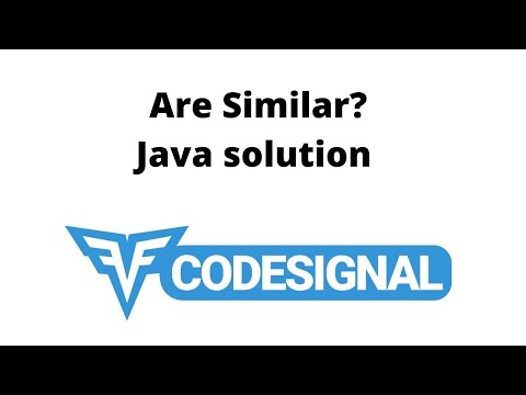 Codesignal Are Similar? | Java Solution | Arabic