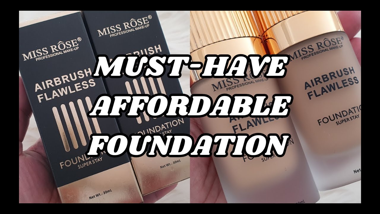 Must-Have Affordable Foundation |Most Hyped Foundation| MissRose Airbrush Flawless Foundation Review
