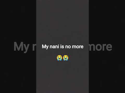 please pray for my nani