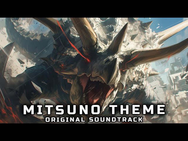 Kaiju - MITSUNO Theme (Original Soundtrack) class=