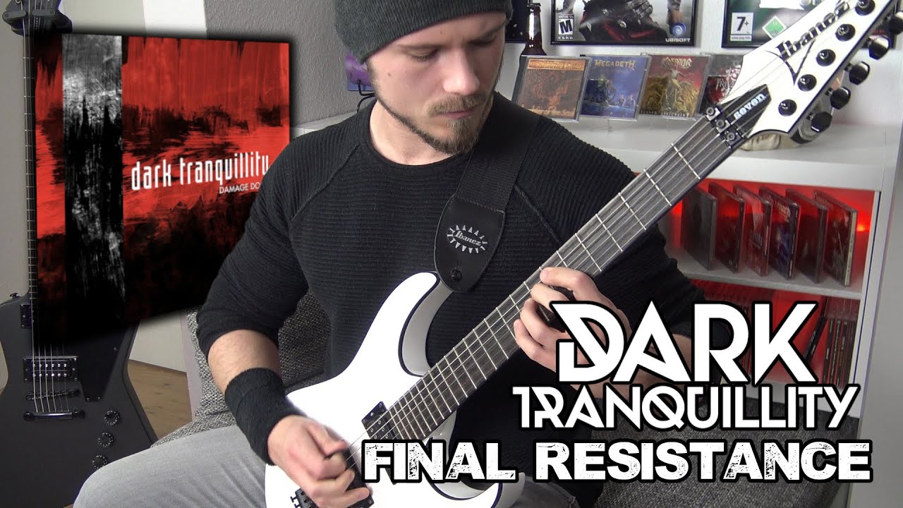 Dark Tranquillity - Final Resistance | Full Guitar Cover (Tabs - MIDI - All Guitars)