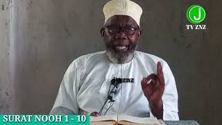 DARSA TAFSIR NOOH 1 - 10 SHEIKH MSELEM BIN ALI