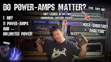 POWER! | 11 different Power-Amps compared | Shootout & Analysis (+ EVH5150III capture pack release!)