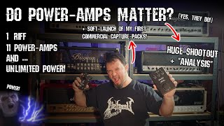 POWER! | 11 different Power-Amps compared | Shootout &amp; Analysis (+ EVH5150III capture pack release!)