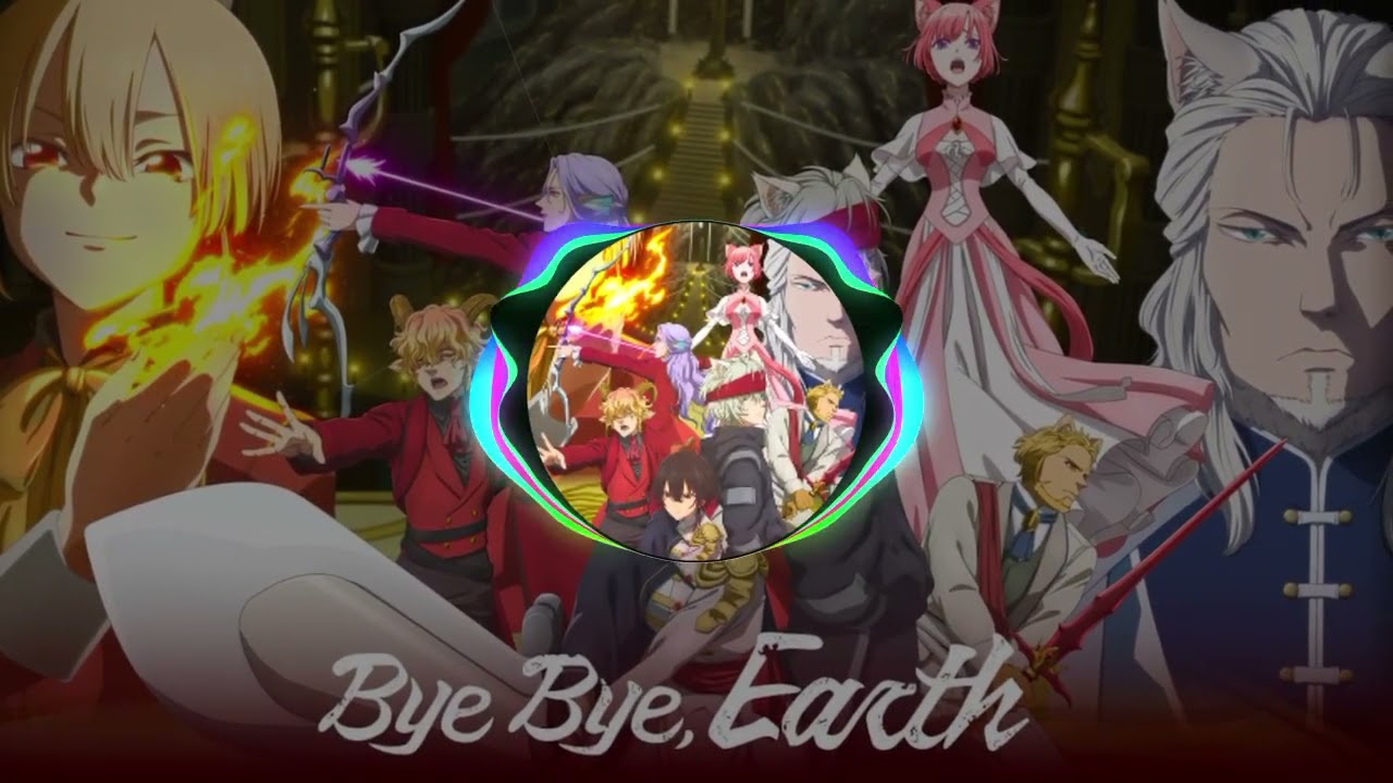 Bye Bye, Earth opening full  \