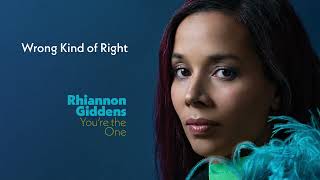 Rhiannon Giddens - Wrong Kind of Right (Official Audio)