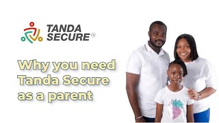 You need Tanda Secure as a parent and here’s why screenshot 5