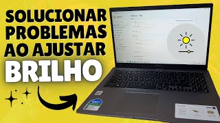 3 FORMAS PARA SOLUCIONAR PROBLEMAS AO AJUSTAR BRILHO NO WINDOWS 11