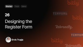26. Designing the Register Form