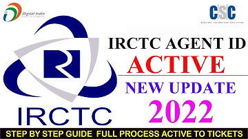 IRCTC Agent Id Active Full Process 2022 !! How To Activated IRCTC Agent Id !! IRCTC Agent ID CSC !!