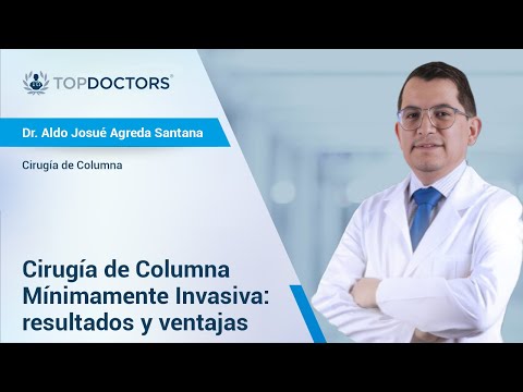 Cirugía de Columna Mínimamente Invasiva: resultados y ventajas