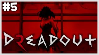 Yet with another Dark Linda - DreadOut 2 Lets Play! - Act 4