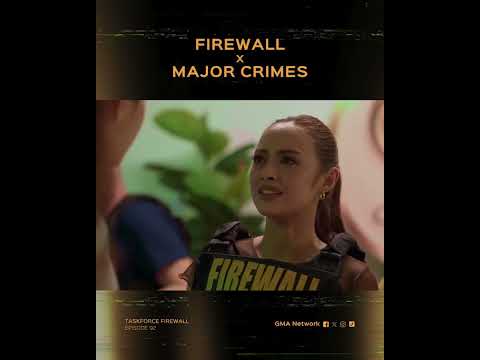 Taskforce Firewall: Firewall x Major Crimes | Episode 92