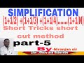 Simplification short tricks  short cut method nk study point part5 sscgd railway agneevir etc