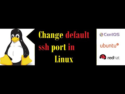 How to change default ssh port in Linux | how to ssh with port in Linux.